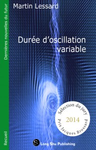 Couverture-Martin-Lessard-Durée-d_oscillation-variable