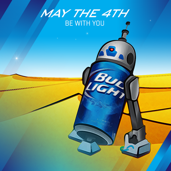 May the 4th be with you Bud Light